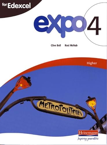 Stock image for Expo 4 for Edexcel Higher Student Book for sale by Better World Books Ltd