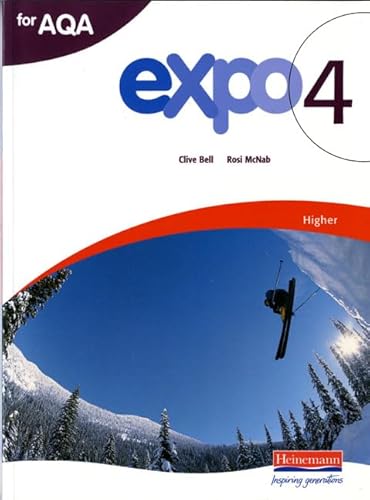 Stock image for Expo 4 AQA Higher Student Book: For AQA for sale by AwesomeBooks