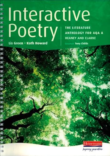 Interactive Poetry 11-14 Student Book (9780435761813) by Green, Lis; Howard, Kath; Kitchen, David; Pilgrim, Imelda