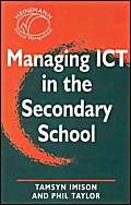 Stock image for Managing ICT in the Secondary School for sale by MusicMagpie
