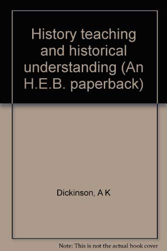 Beispielbild fr History Teaching and Historical Understanding. zum Verkauf von Plurabelle Books Ltd