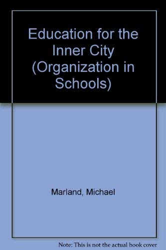Beispielbild fr Education for the Inner City zum Verkauf von Anybook.com