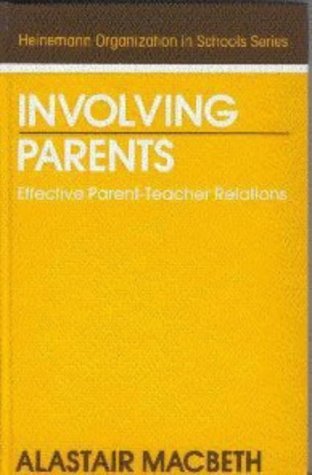 Beispielbild fr Involving Parents (Heinemann school management) zum Verkauf von AwesomeBooks