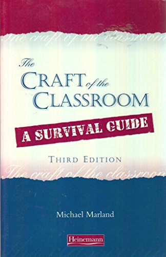 Beispielbild fr Craft of the Classroom (The Craft of the Classroom) zum Verkauf von WorldofBooks