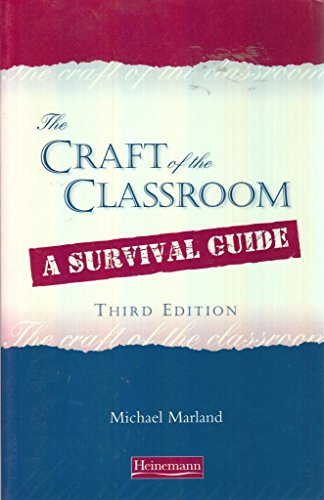 9780435806095: Craft of the Classroom (The Craft of the Classroom)