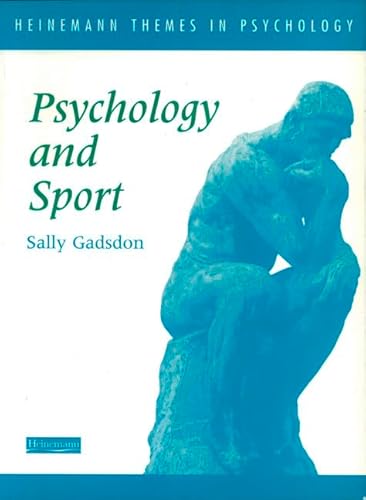Stock image for Heinemann Themes in Psychology: Psychology and Sport for sale by WorldofBooks
