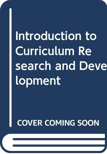 Imagen de archivo de An Introduction to Curriculum Research and Development a la venta por Better World Books