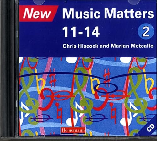 Beispielbild fr New Music Matters 11-14 Audio CD 2: Age 11-14 v. 2 zum Verkauf von Parrot Books