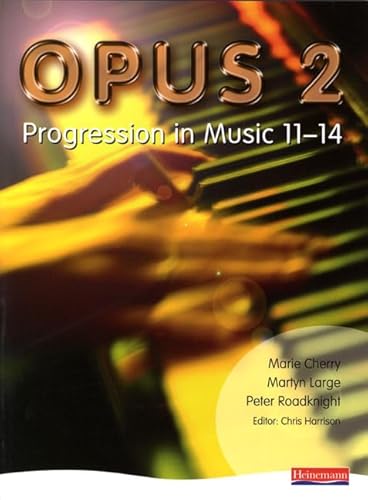 Opus: Student Book 2 (9780435812300) by Cherry, Marie