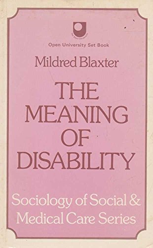 Beispielbild fr Meaning of Disability: Sociological Study of Impairment zum Verkauf von WorldofBooks