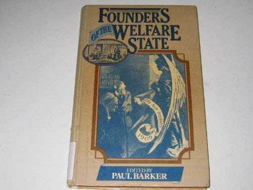 Imagen de archivo de Founders of the Welfare State a la venta por Alexander's Books