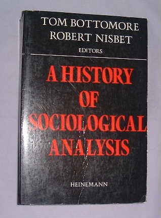 9780435820817: History of Sociological Analysis