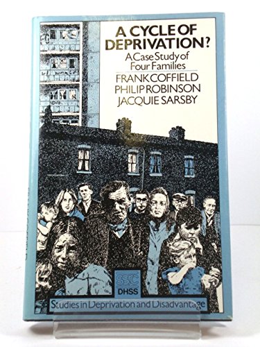 Imagen de archivo de Cycle of Deprivation (Studies in Deprivation & Disadvantage) a la venta por Goldstone Books