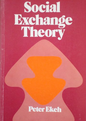 Imagen de archivo de Social Exchange Theory: The Two Traditions a la venta por Anybook.com