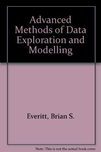 Beispielbild fr Advanced Methods of Data Exploration and Modelling zum Verkauf von Anybook.com