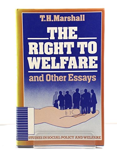 9780435825874: Right to Welfare and Other Essays (Studies in social policy and welfare)