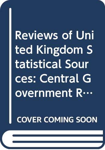9780435825928: Reviews of United Kingdom Statistical Sources: Central Government Routine Health Statistics; Social Security Statistics v. 2