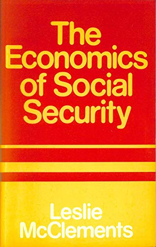 Beispielbild fr The Economics of Social Security zum Verkauf von Better World Books