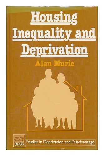 Stock image for Housing Inequality and Deprivation (Studies in Deprivation and Disadvantage, 7) for sale by Phatpocket Limited