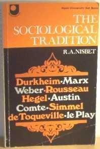 Stock image for The Sociological Tradition (Open University set book) for sale by WorldofBooks