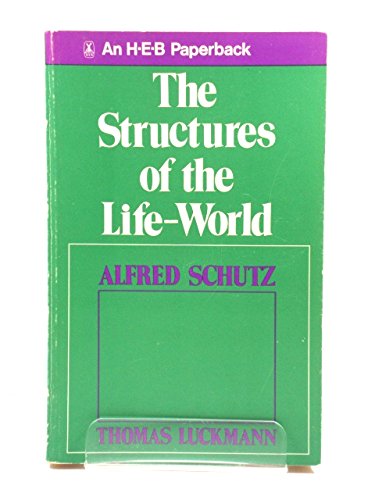 Stock image for Structures of the Life World for sale by Hay-on-Wye Booksellers