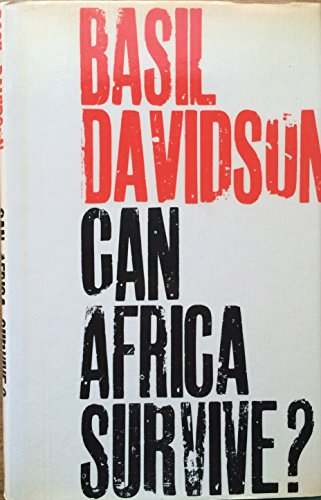 Can Africa Surviv E: Arguments Against Growth Without Development