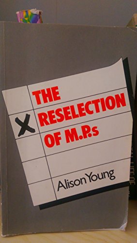 Stock image for Reselection of M.P.'s for sale by WorldofBooks