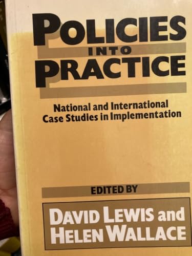 Beispielbild fr Policies Into Practice: National and International Case Studies in Implementation zum Verkauf von Anybook.com