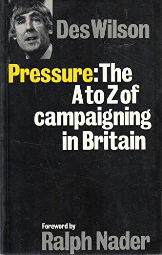 9780435839420: Pressure: The A to Z of Campaigning in Britain