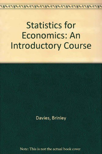 Statistics for Economics: An Introductory Course (9780435843304) by Brinley Davies; John Ford