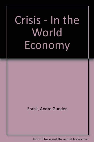9780435843588: Crisis in the world economy