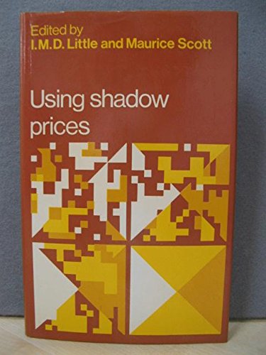 Beispielbild fr Using Shadow Prices zum Verkauf von Kennys Bookshop and Art Galleries Ltd.