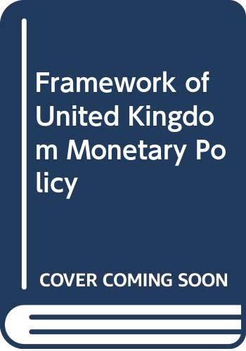 The Framework of UK monetary policy (9780435844660) by Llewellyn, David T.
