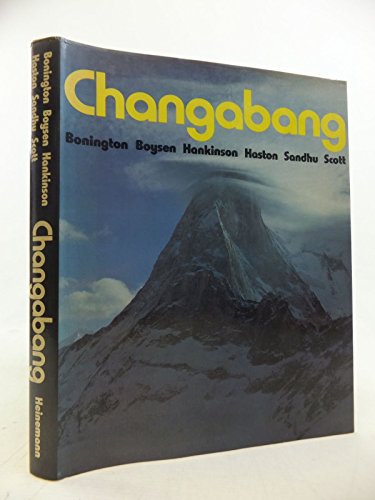 Changabang (9780435860011) by Sir Chris Bonington Et Al