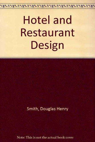 Imagen de archivo de Hotel and Restaurant Design a la venta por Better World Books