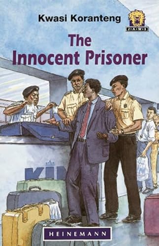 9780435892937: The Innocent Prisoner (Junior African Writers: Level 4)