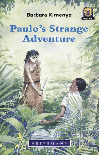 Beispielbild fr Paulo's Strange Adventure (Junior African Writers: Level 4) zum Verkauf von AwesomeBooks