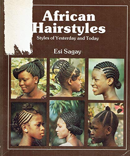 9780435898304: African Hairstyles: Styles of Yesterday and Today