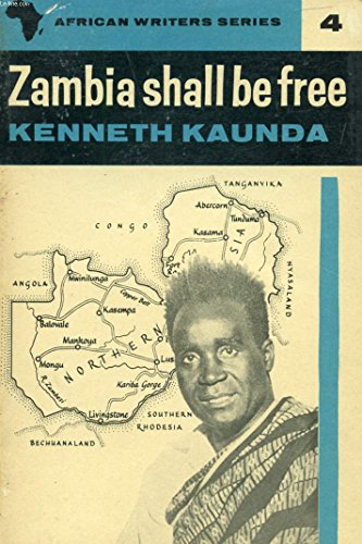 9780435900045: Zambia Shall be Free: An Autobiography