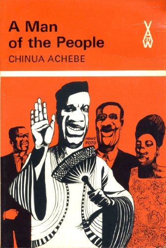 Beispielbild fr A Man of the People (African Writers Series) zum Verkauf von medimops