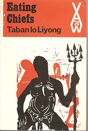 9780435900748: Eating Chiefs: Lwo Culture from Lolwe to Malkal (African Writers Series #74)