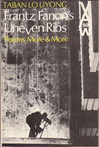 Imagen de archivo de Frantz Fanon's Uneven Ribs (African Writers Series 90) a la venta por Lime Works: Books Art Music Ephemera Used and Rare