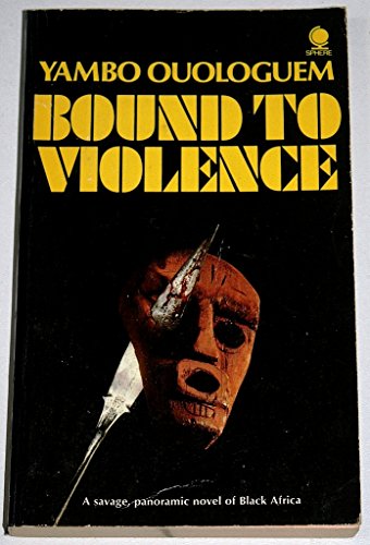 Beispielbild fr Bound to Violence zum Verkauf von Solr Books