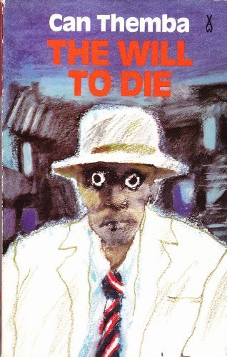 Will to Die (African Writers)