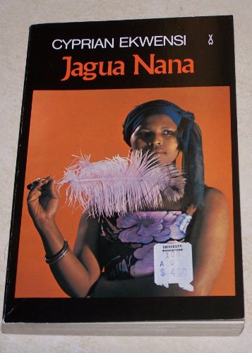 Imagen de archivo de Jagua Nana (African Writers Series) a la venta por ThriftBooks-Dallas