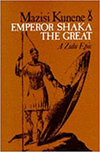 9780435902117: Emperor Shaka the Great: a Zulu Epic