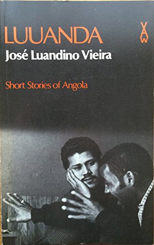 9780435902223: Luuanda: Short Stories of Angola (An H.E.B. Paperback) (English and Portuguese Edition)