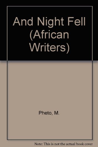 9780435902582: And Night Fell: Memoirs of a Political Prisoner in South Africa (African Writers Series No 258)