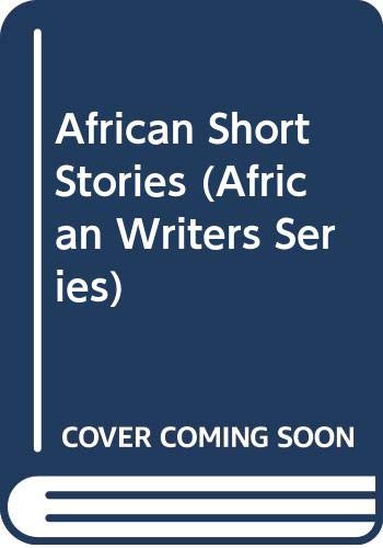 Stock image for African short stories (African writers series) for sale by SecondSale