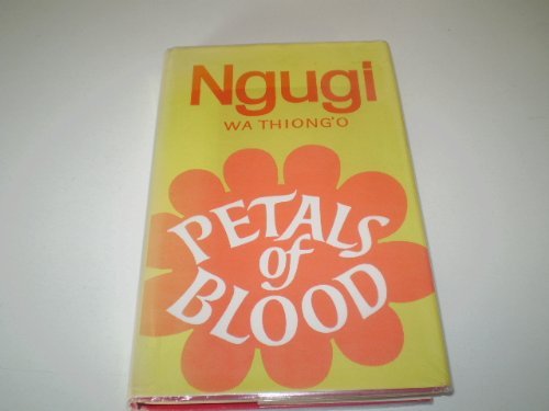 Stock image for Petals of Blood for sale by ThriftBooks-Dallas